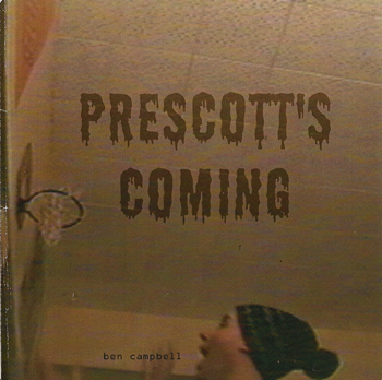 Ben Campbell - Prescott's Coming Cover