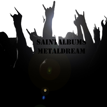 Saint Albums - Metal Dream Cover